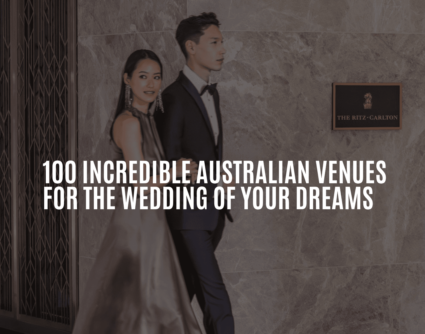 100 Breathtaking and Exclusive Australian Wedding Venues on every Couples Wish List!