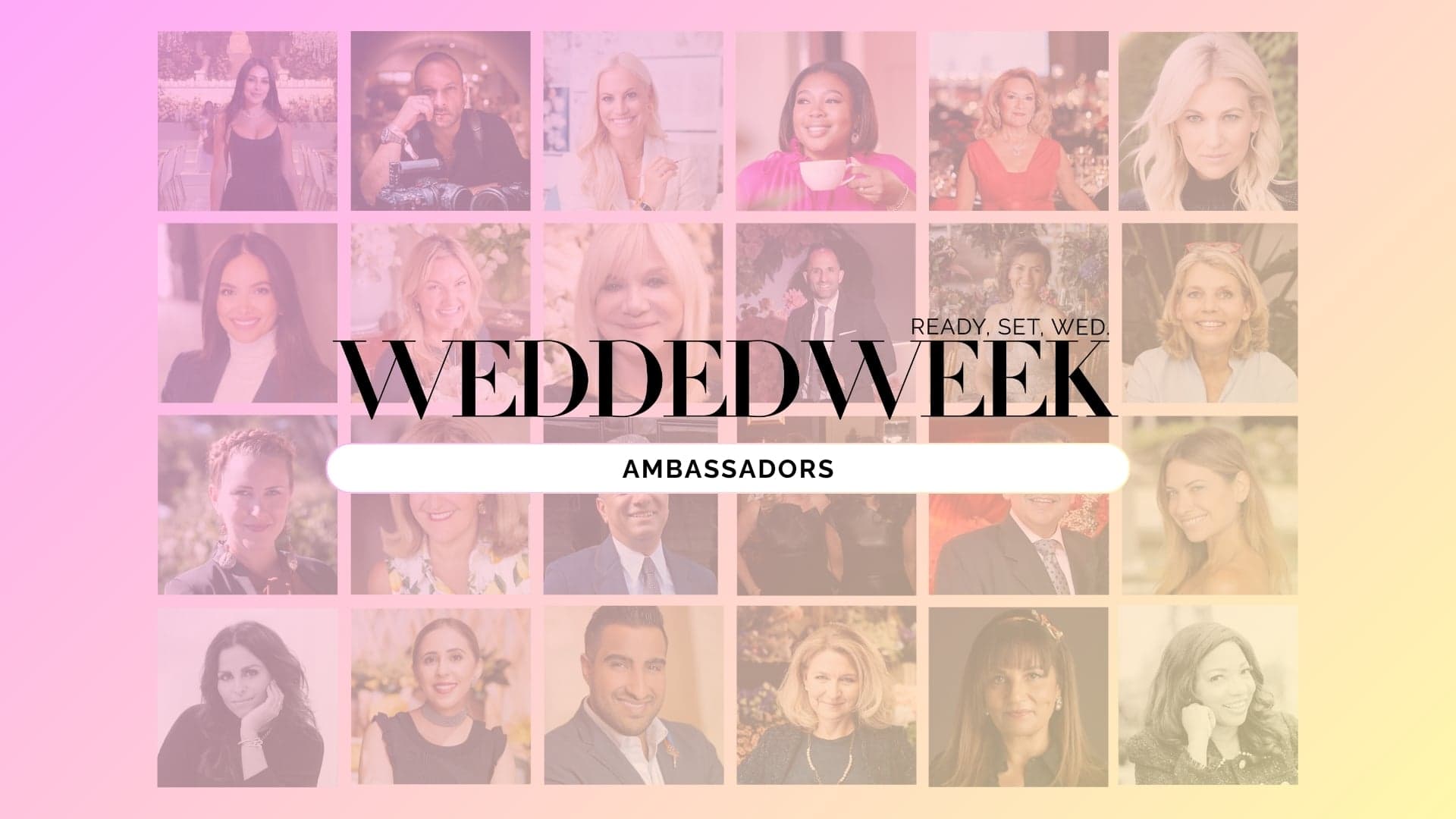 Unveiling Our 2024 Wedded Week Ambassadors