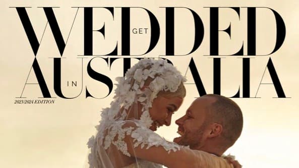 The Romantic Story of the Real Couple on the Cover of This Year’s “Get Wedded in Australia”