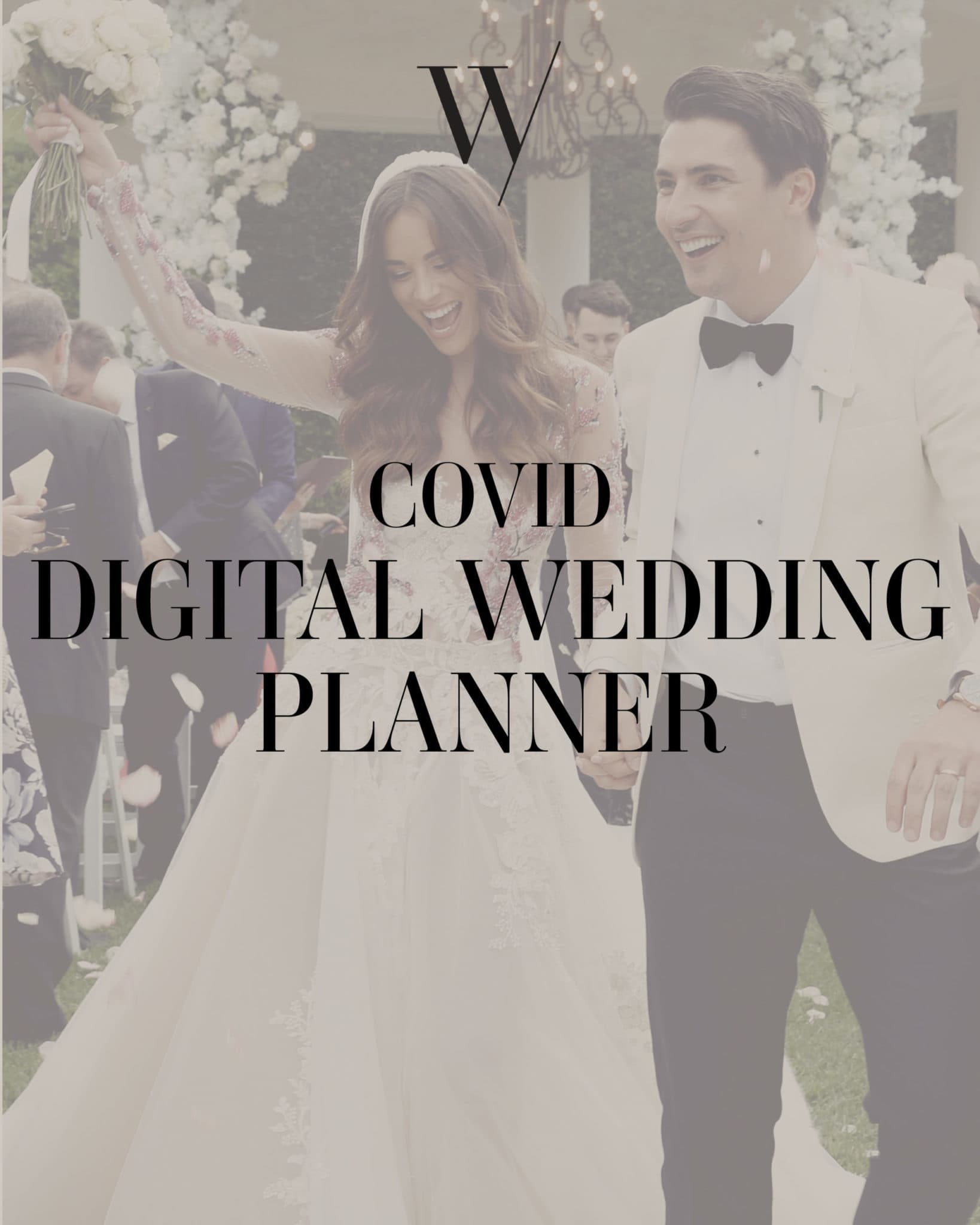 The Ultimate Digital COVID Wedding Planner is here