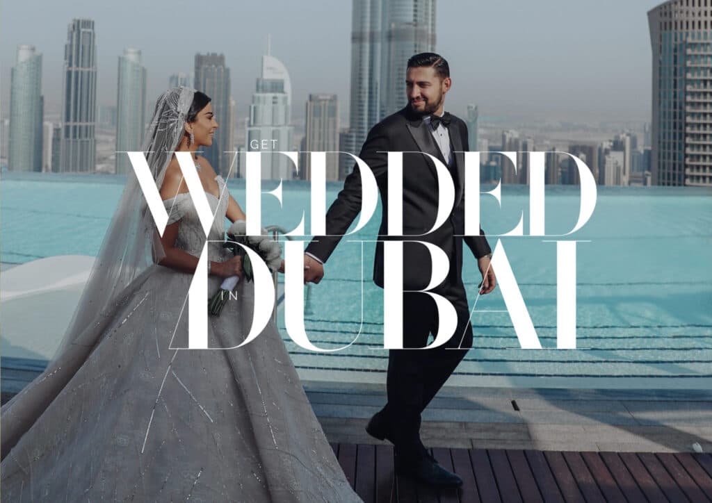 Get Wedded in Dubai