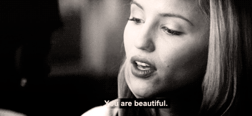 You are beautiful
