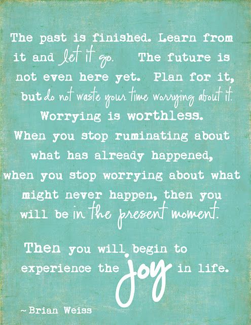 Stop living in the past