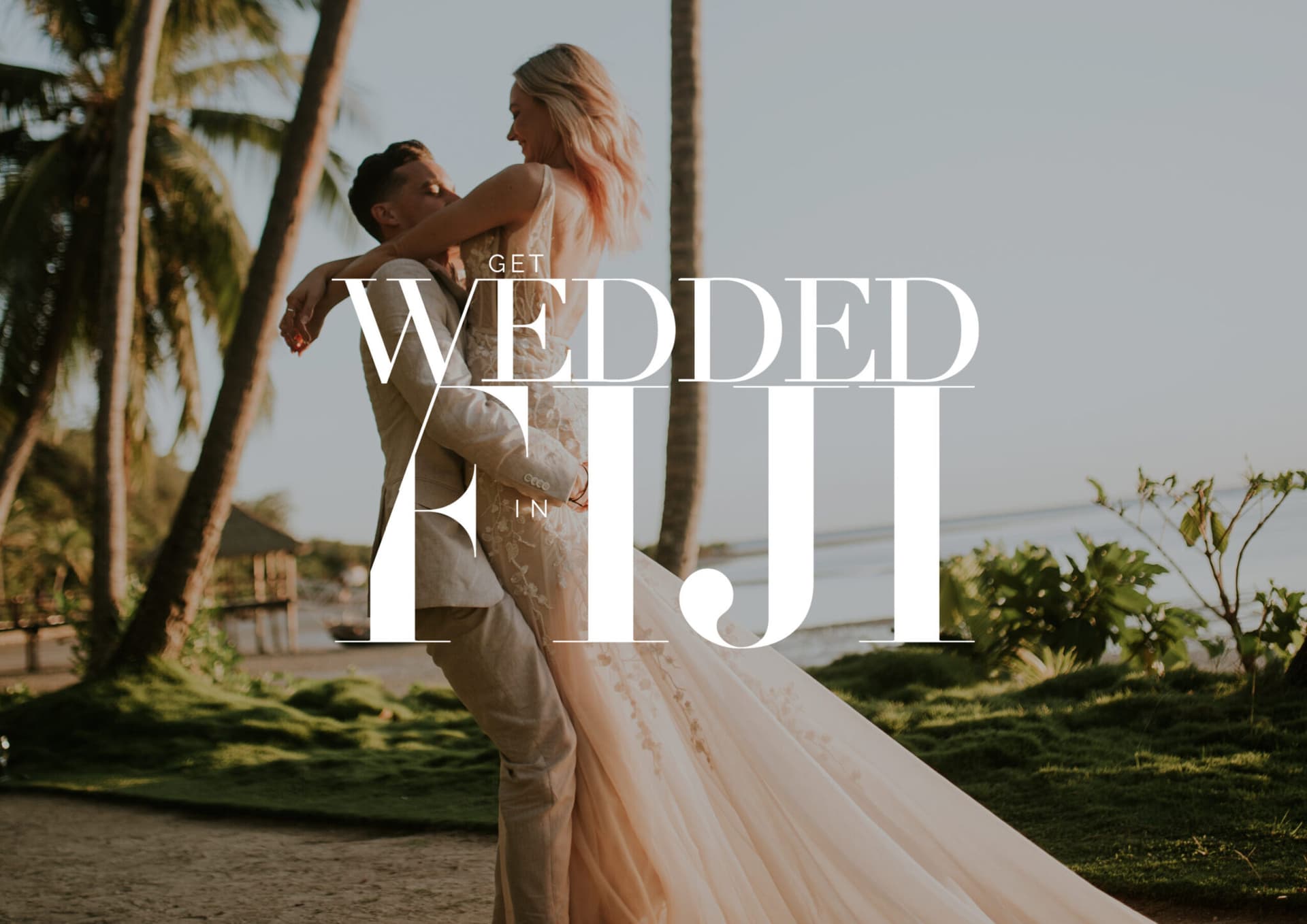 Get Wedded in Fiji 2023: Your Guide to Planning a Beautiful Tropical Wedding