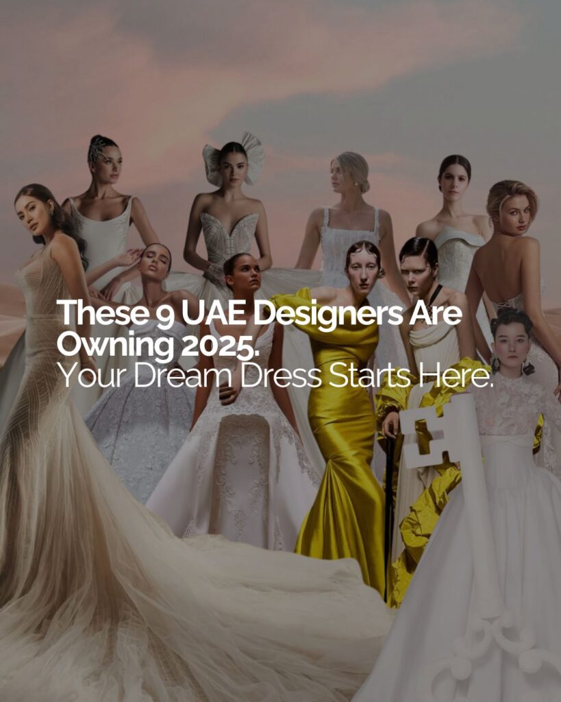 Top 9 UAE Bridal Designers and Couture Houses Defining Weddings in 2025 1 1